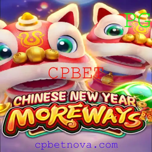Descubra o Fascinante Jogo CHINESENEWYEARMOREWAYS com CPBET